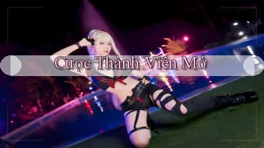 Cược Thành viên mớ