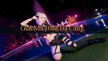 giải mã b888 ba càng