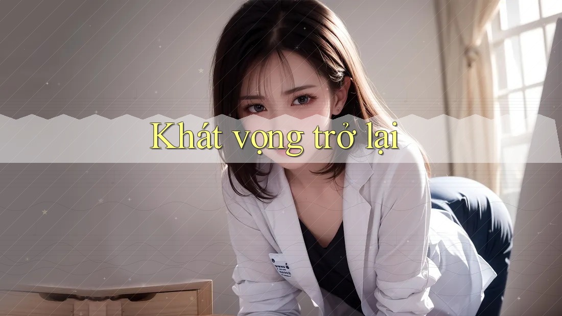 Khát vọng trở lại