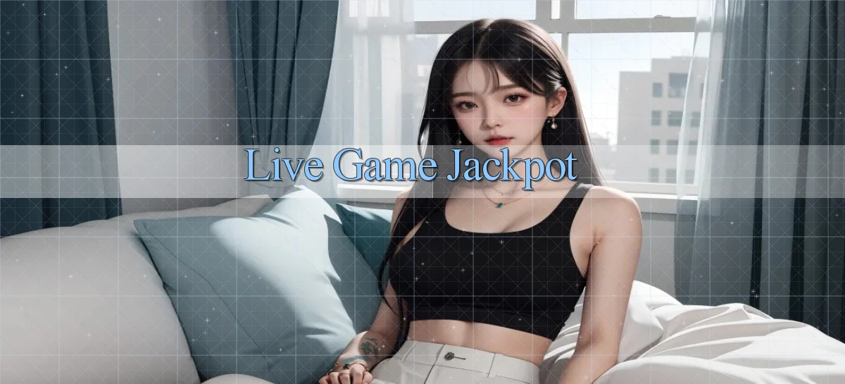 Live Game Jackpot
